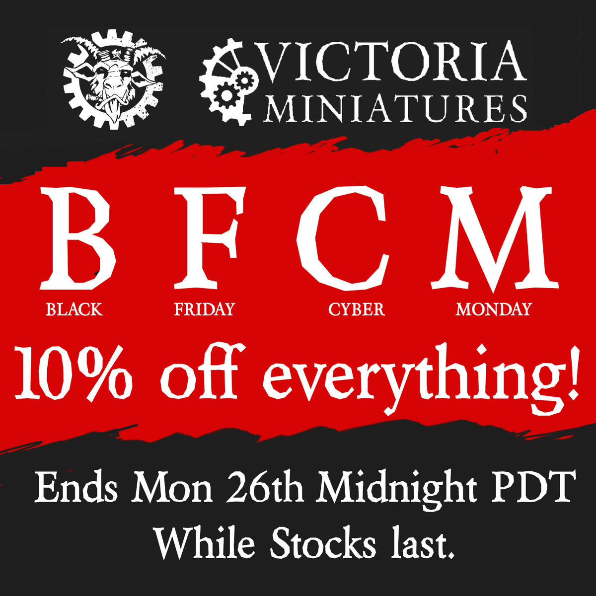 10% Off Everything. Black Friday, Cyber Monday sale now Live.