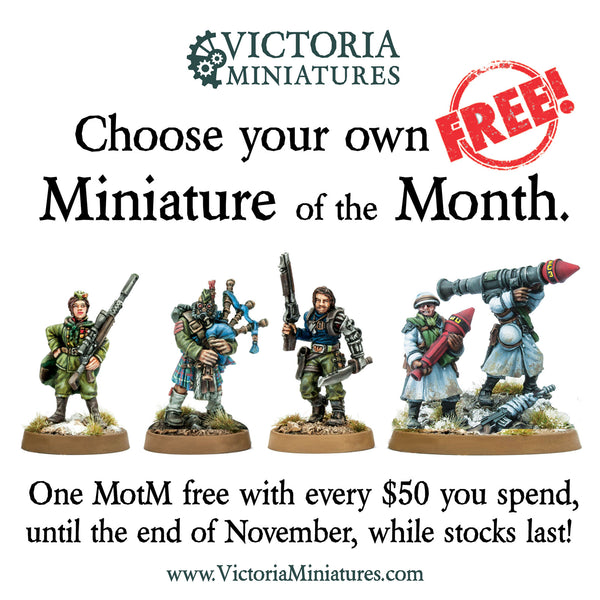 Chose your Free Miniature of the Month.