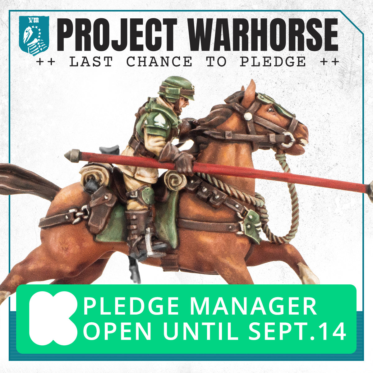 Last chance to pledge on Project Warhorse Rough Riders. Must close September 14.