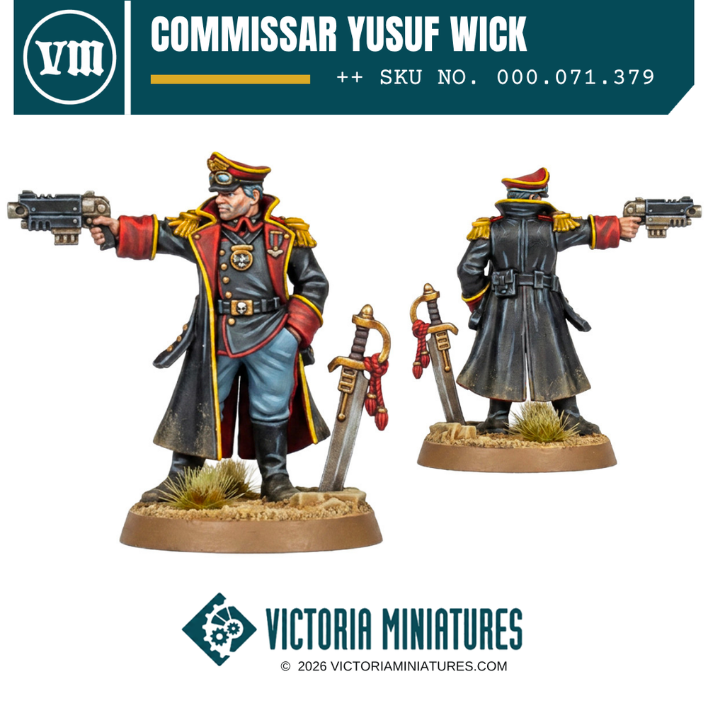 COMMISSAR YUSUF WICK Victoria Miniatures
