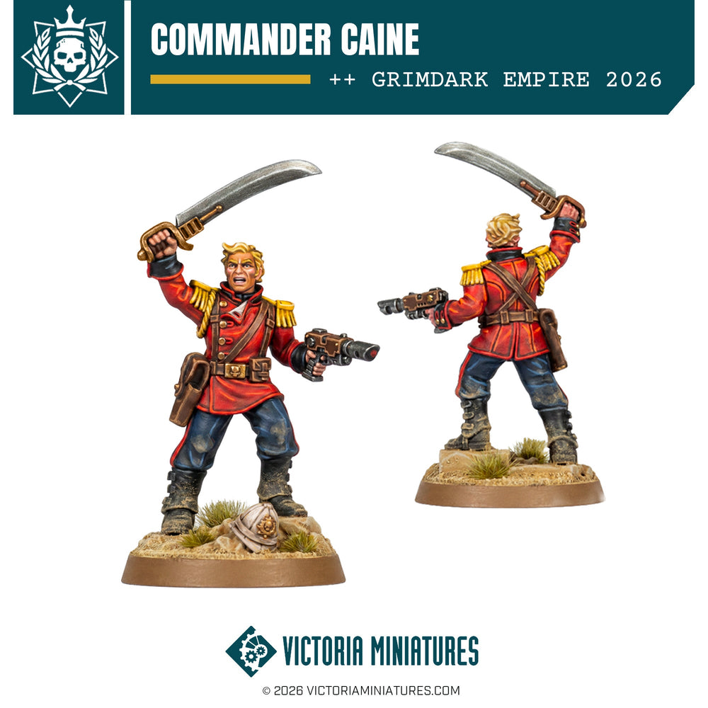 Commander Caine Victoria Miniatures