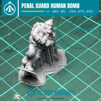 Penal Guard Human Bomb .STL Download