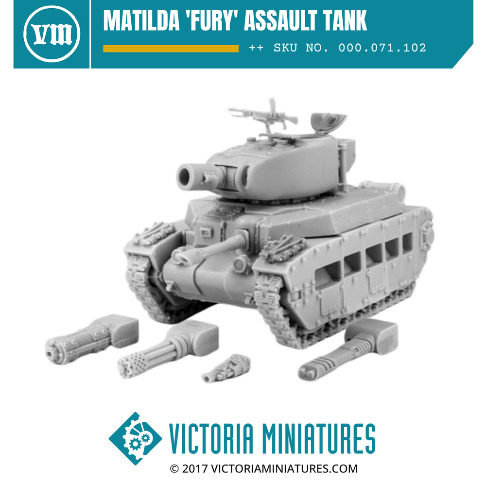 Matilda 'Fury' Assault Tank