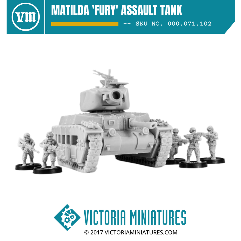 Matilda 'Fury' Assault Tank