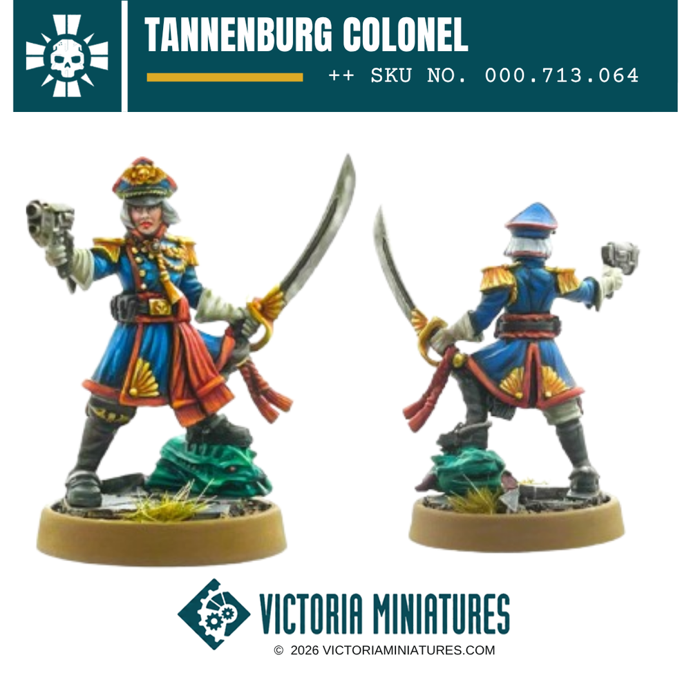 Female Tannenburg Colonel Victoria Miniatures