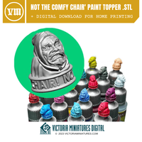 "Not the Comfy Chair" Paint Bottle Topper Swatch .STL Victoria Miniatures