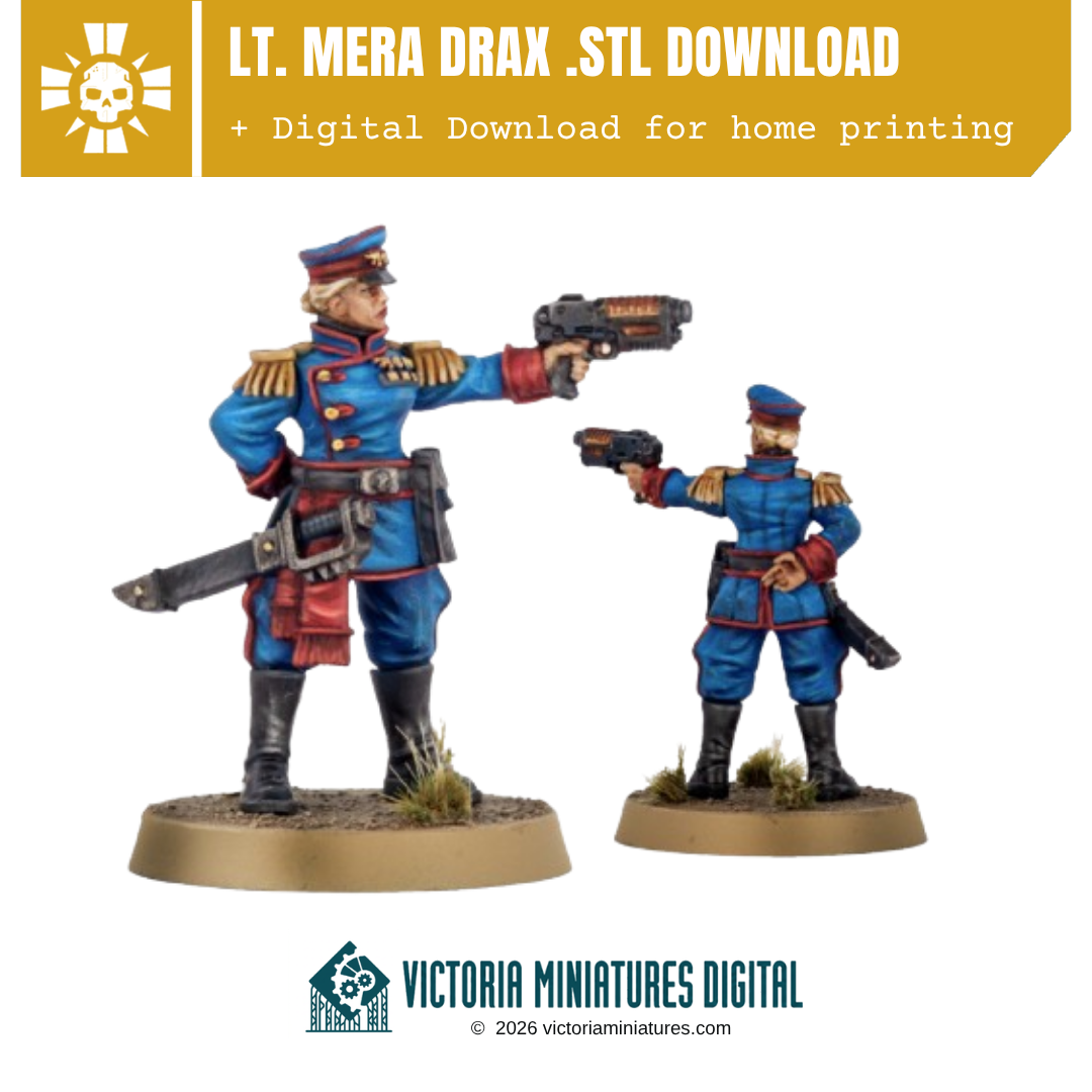 Lt. Mera Drax .STL Download Victoria Miniatures