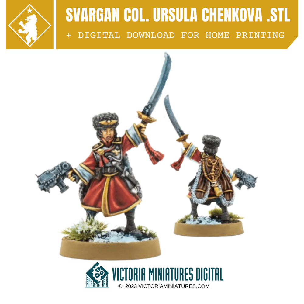 Ursula Chenkova Svargan Colonel .STL Download Victoria Miniatures