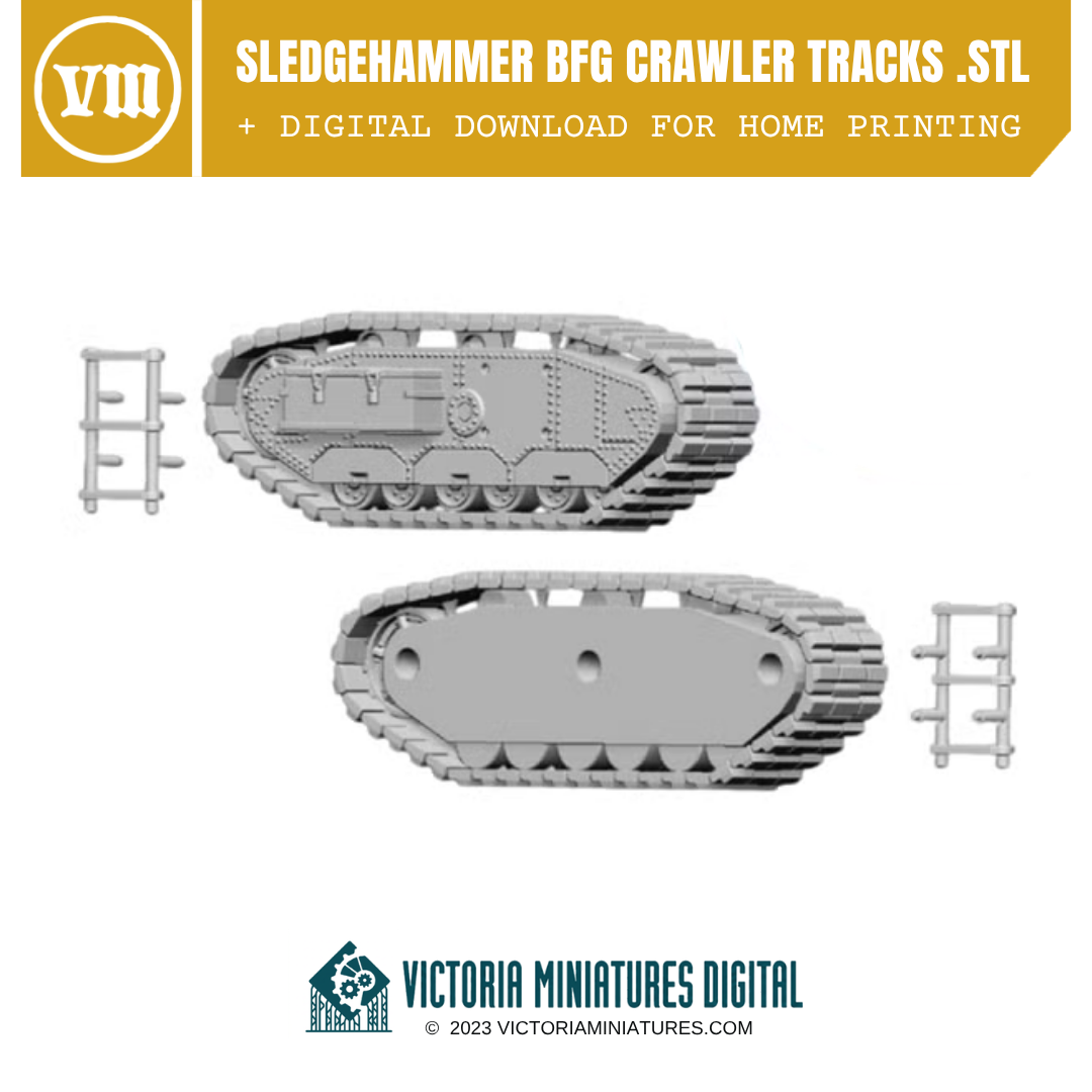 Sledgehammer BFG Crawler Tracks .STL Victoria Miniatures
