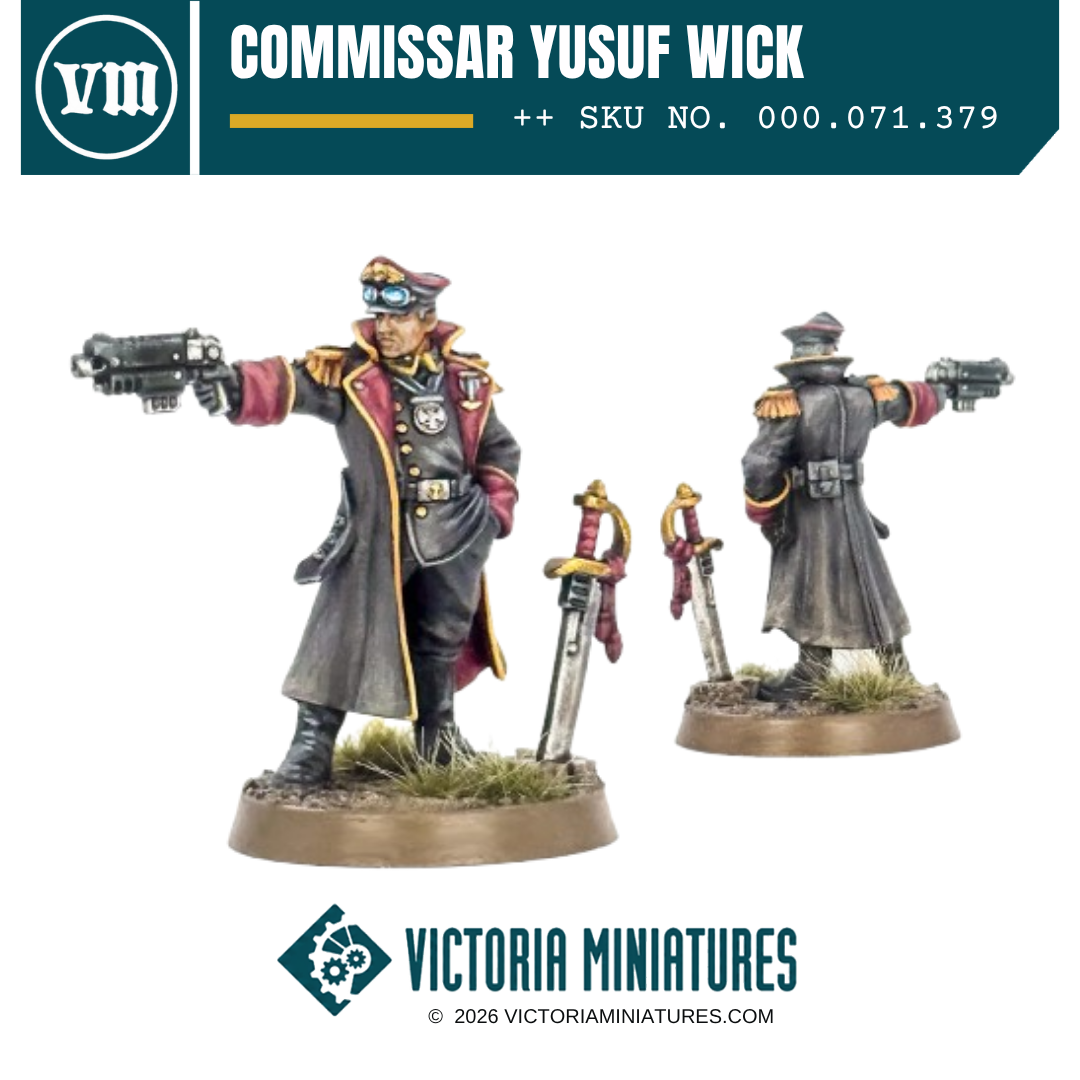 COMMISSAR YUSUF WICK Victoria Miniatures